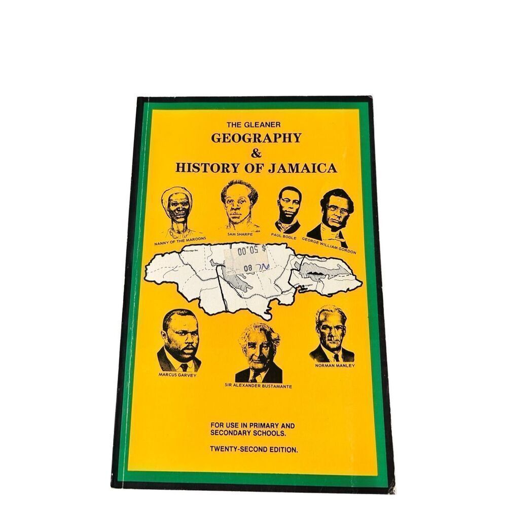 THE GLEANER GEOGRAPHY & HISTORY OF JAMAICA
